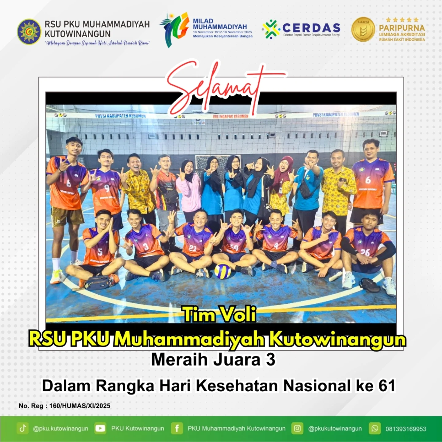 Tim Voli RSU PKU Muhammadiyah Kutowinangun berhasil Meraih Juara 3 Dalam Rangka Hari Kesehatan Nasional ke 61 Tim Voli RSU PKU Muhammadiyah Kutowinangun berhasil Meraih Juara 3 Dalam Rangka Hari Kesehatan Nasional ke 61